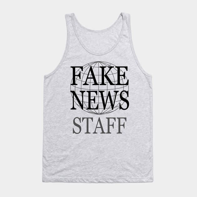 Fake News Staff Tank Top by bronzarino